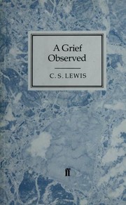 Cover of: Grief Observed by C.S. Lewis