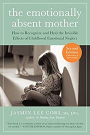 The emotionally absent mother by Jasmin Lee Cori