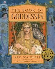 Cover of: The Book of Goddesses by Kris Waldherr
