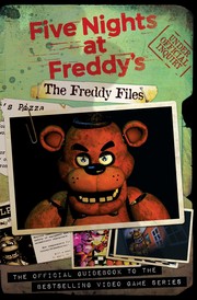 The Freddy files by Scott Cawthon