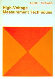 High-voltage measurement techniques by Adolf J. Schwab