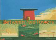 Cover of: Between two towers: the drawings of the School of Miami
