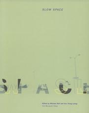Cover of: Slow space by edited by Michael Bell and Sze Tsung Leong.