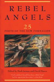 Cover of: Rebel angels: 25 poets of the new formalism