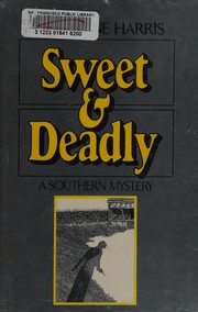 Cover of: Sweet and deadly