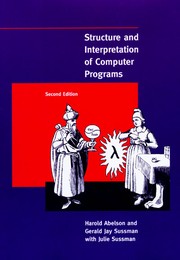Cover of: Structure and Interpretation of Computer Programs by Harold Abelson