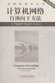 Cover of: Ji suan ji wang lao: Zi ding xiang xia fang fa = Computer networking : a top-down approach