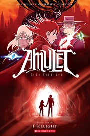 Cover of: Amulet, Book Seven: Firelight