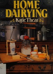 Cover of: Home dairying