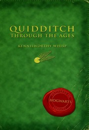 Cover of: Quidditch Through the Ages by 
