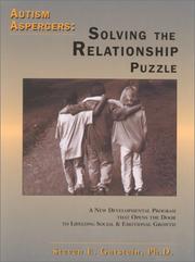 Cover of: Autism Aspergers, solving the relationship puzzle by Steven E. Gutstein