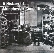 Cover of: A history of Manchester computers