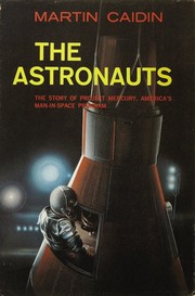 The astronauts by Martin Caidin
