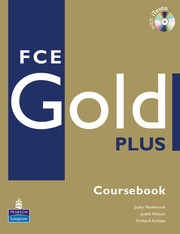 FCE Gold PLUS by Jacky Newbrook, Judith Wilson, Richard Acklam