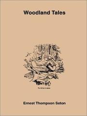 Cover of: Woodland Tales by Ernest Thompson Seton