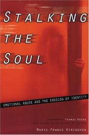 Cover of: Stalking the Soul: Emotional Abuse and the Erosion of Identity
