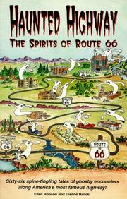 Cover of: Haunted Highway: The Spirits of Route 66 (Travel and Local Interest)