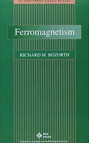 Ferromagnetism by R. M. Bozorth