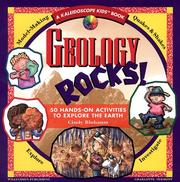 Cover of: Geology rocks!: 50 hands-on activities to explore the earth