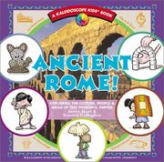 Cover of: Ancient Rome!: exploring the culture, people & ideas of this powerful empire