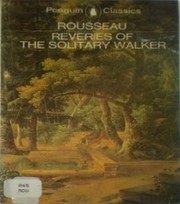 Rêveries du promeneur solitaire by Jean-Jacques Rousseau