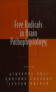 Cover of: Free radicals in brain pathophysiology