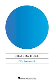 Die Romantik by Ricarda Huch