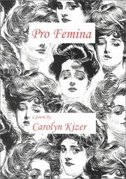 Cover of: Pro femina by Carolyn Kizer