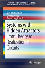 Cover of: Systems with Hidden Attractors: From Theory to Realization in Circuits