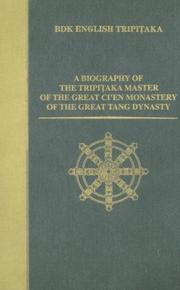 Cover of: A biography of the Tripiṭaka master of the great Ci'en Monastery of the great Tang dynasty