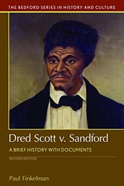 Dred Scott v. Sandford by Paul Finkelman