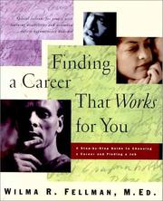 Cover of: Finding a Career That Works for You: A Step-by-Step Guide to Choosing a Career and Finding a Job