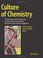 Cover of: Culture of Chemistry