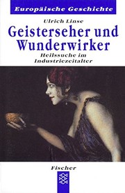 Cover of: Geisterseher und Wunderwirker by Ulrich Linse