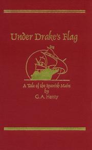 Under Drake's flag by G. A. Henty