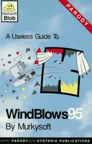 Cover of: Murkysoft WindBlows95: a useless guide.