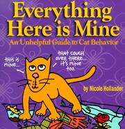 Everything here is mine by Nicole Hollander