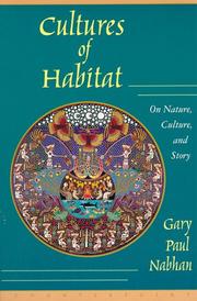 Cover of: Cultures of Habitat by Gary Paul Nabhan