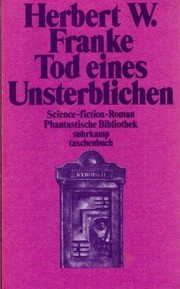 Cover of: Tod eines Unsterblichen: Science-fiction-Roman