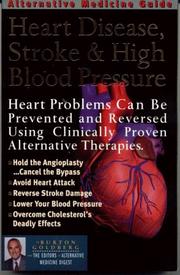 Cover of: Alternative medicine guide to heart disease