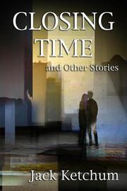 Cover of: Closing Time and Other Stories