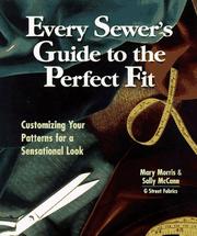 Every sewer's guide to the perfect fit by Mary Morris, Mary Morris, Sally McCann