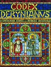 Cover of: Codex Derynianus II: being a comprehensive guide to the peoples, places & things of the Derynye & the human worlds of the XI Kingdoms ...