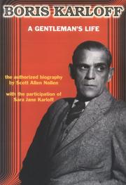 Cover of: Boris Karloff: a gentleman's life : the authorized biography
