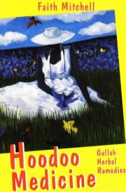 Cover of: Hoodoo medicine: Gullah herbal remedies