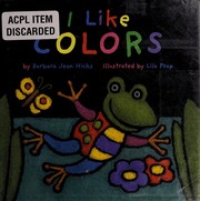 Cover of: I Like Colors by 
