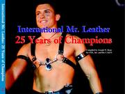 Cover of: International Mr. Leather: 25 Years of Champions