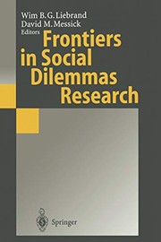 Cover of: Frontiers in Social Dilemmas Research