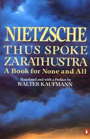 Cover of: Thus Spoke Zarathustra: A Book for None and All