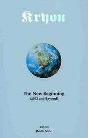 Cover of: Kryon: The New Beginning (2002 and Beyond) Book Nine